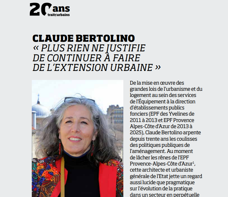 « Plus rien ne justifie de continuer à faire de l&rsquo;extension urbaine »